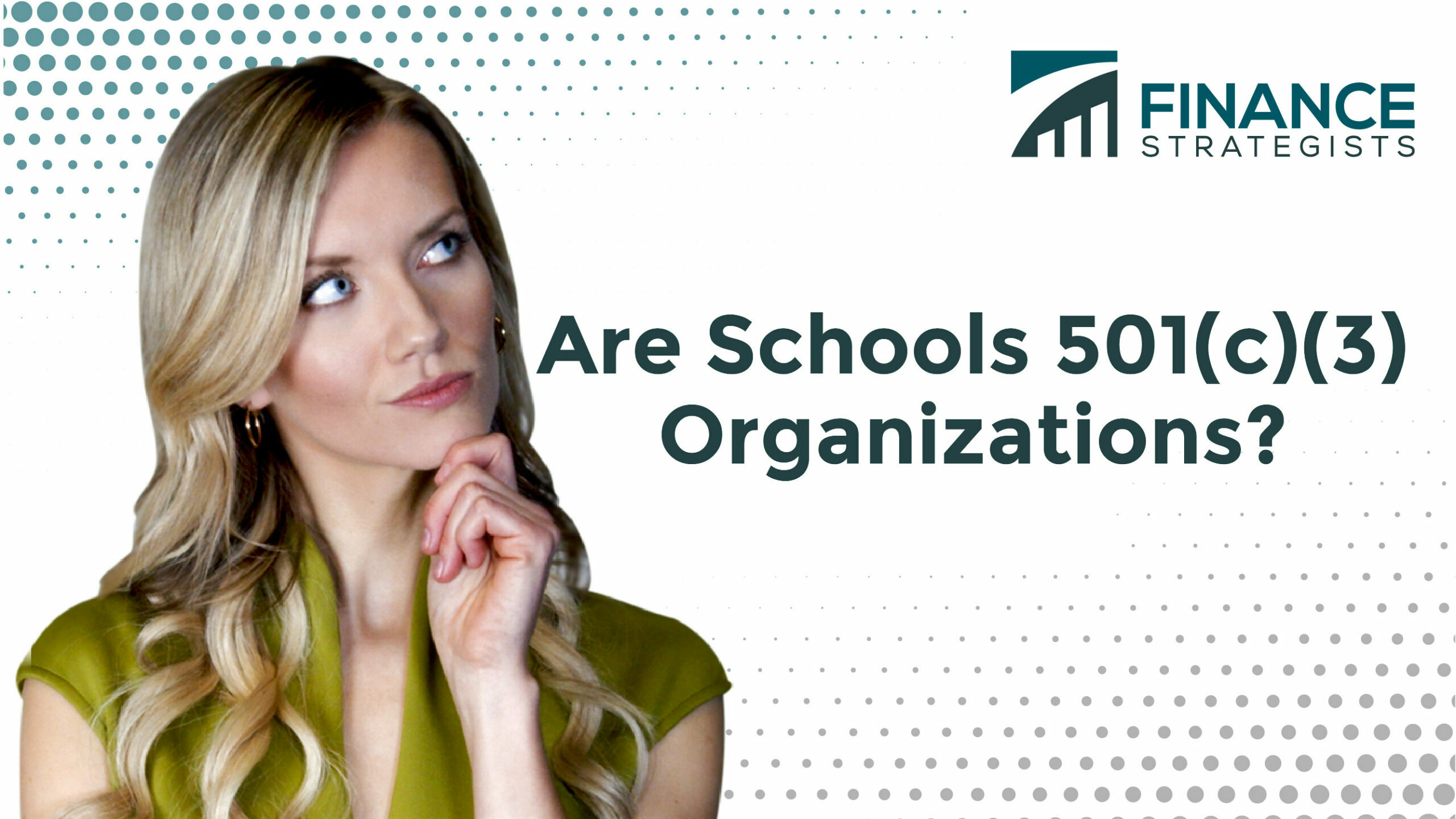 ¿Las escuelas son organizaciones 501(c)(3)?