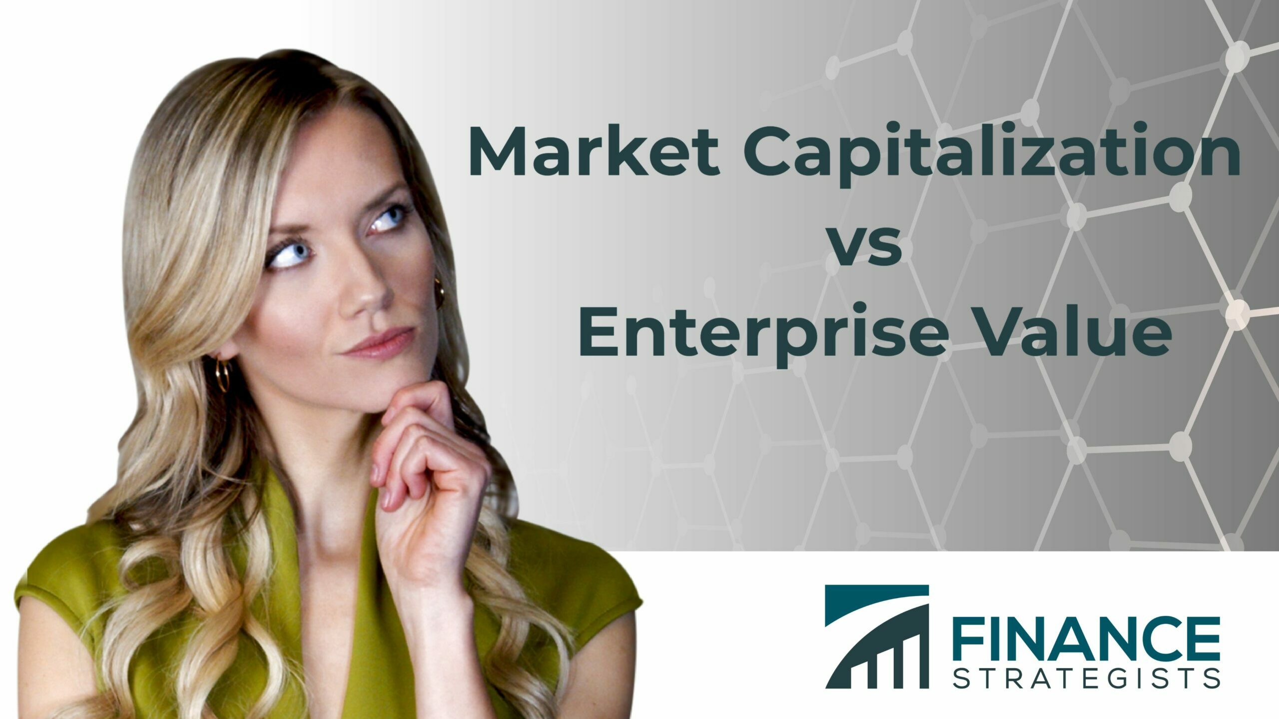Capitalización de mercado versus valor empresarial