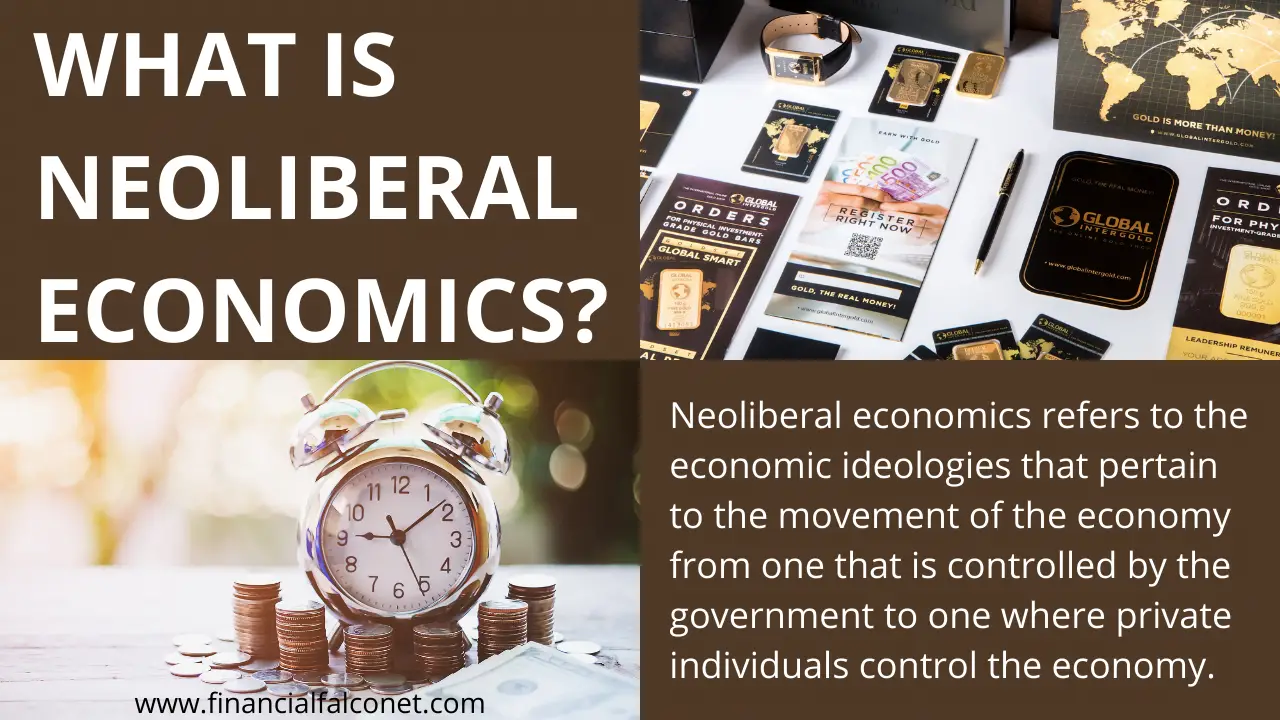 Economía neoliberal: neoliberalismo y economía