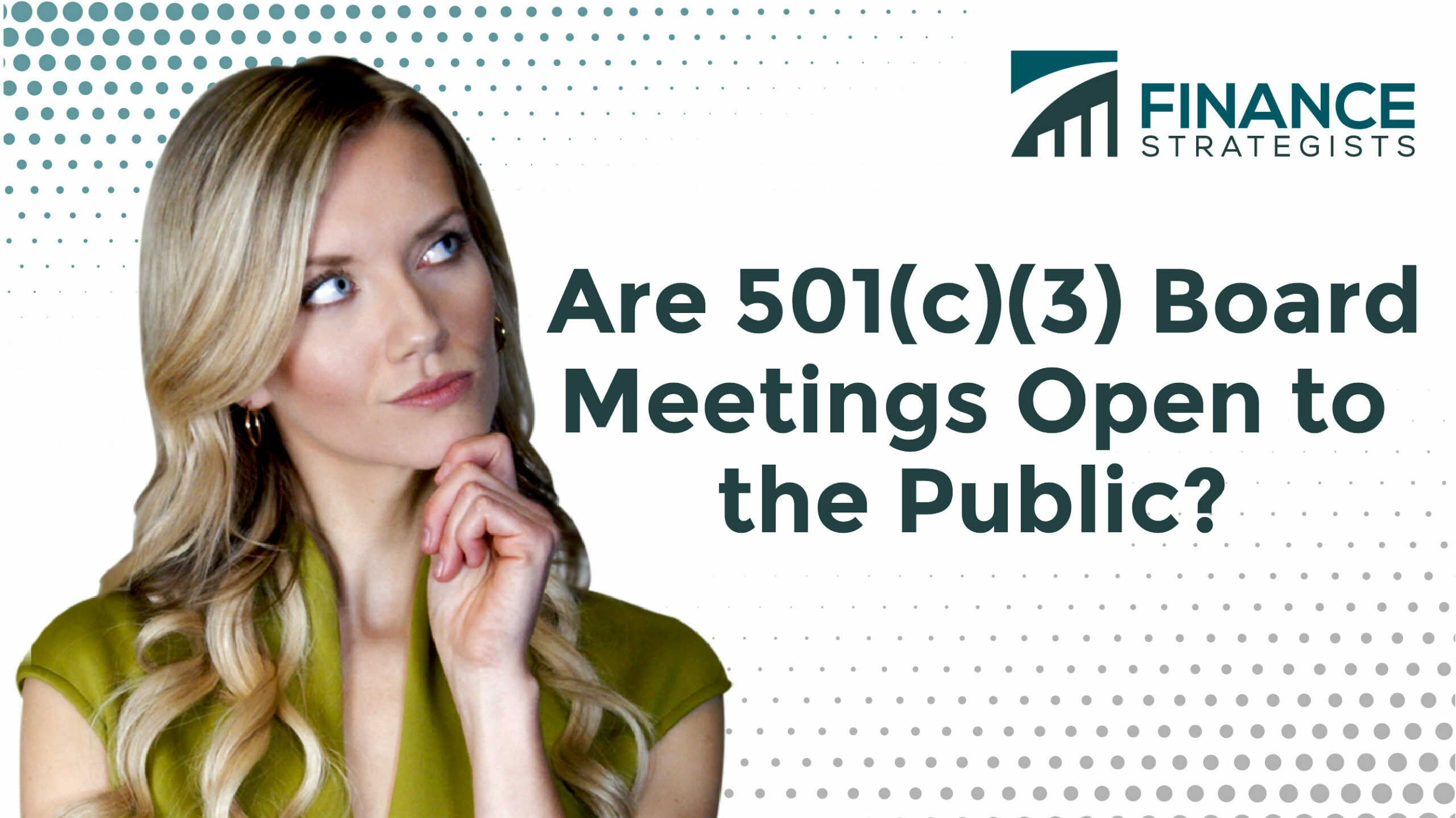 ¿Las reuniones de la junta 501(c)(3) están abiertas al público?