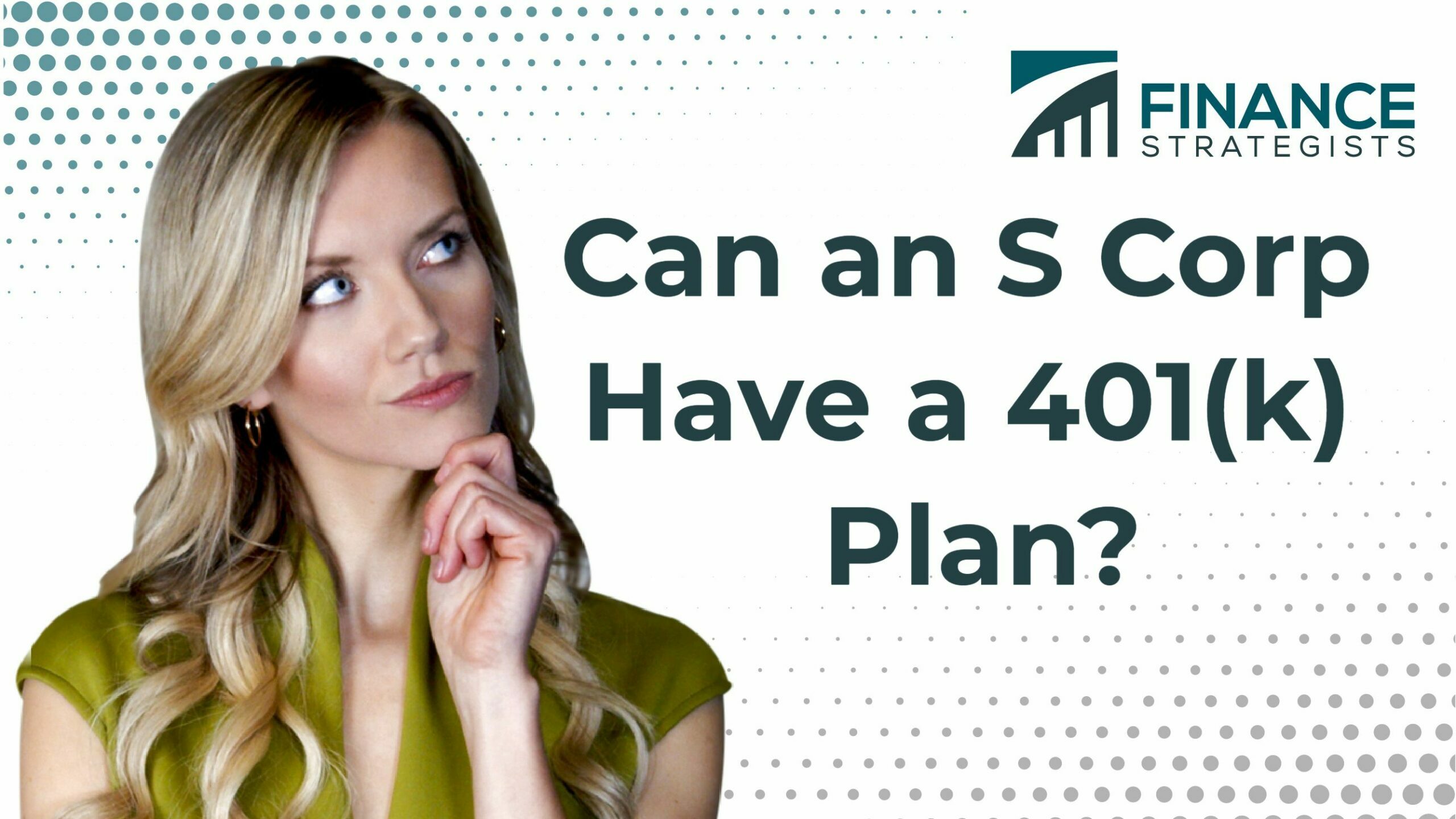 ¿Puede una Corporación S tener un plan 401(k)?