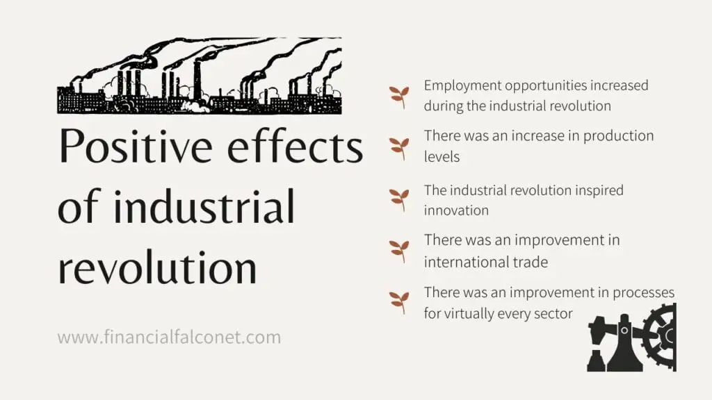 Efectos positivos de la revolución industrial Efectos positivos de la revolución industrial