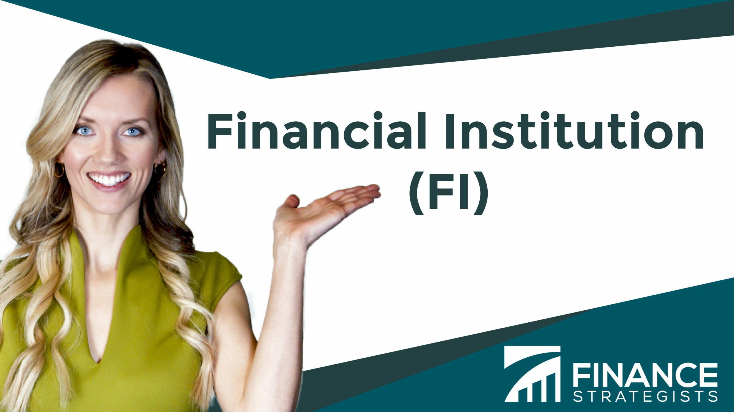 ¿Qué es una institución financiera?
