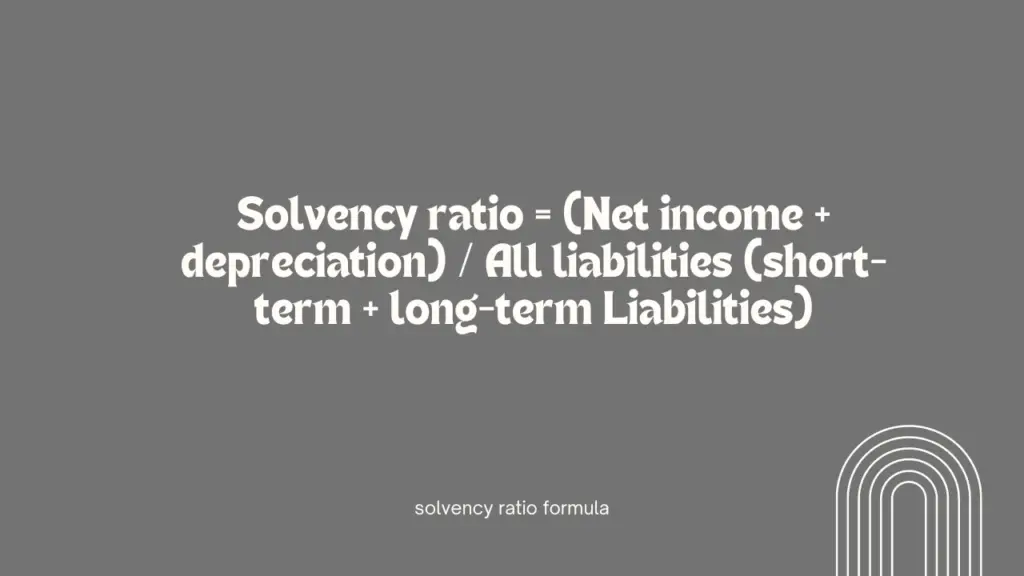 Fórmula y ejemplo del ratio de solvencia Fórmula y ejemplo del ratio de solvencia