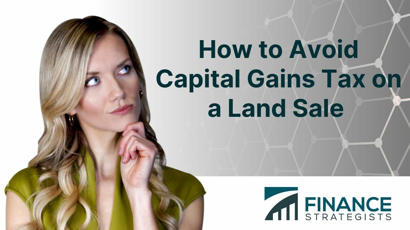 Cómo evitar el impuesto a las ganancias de capital al vender una propiedad