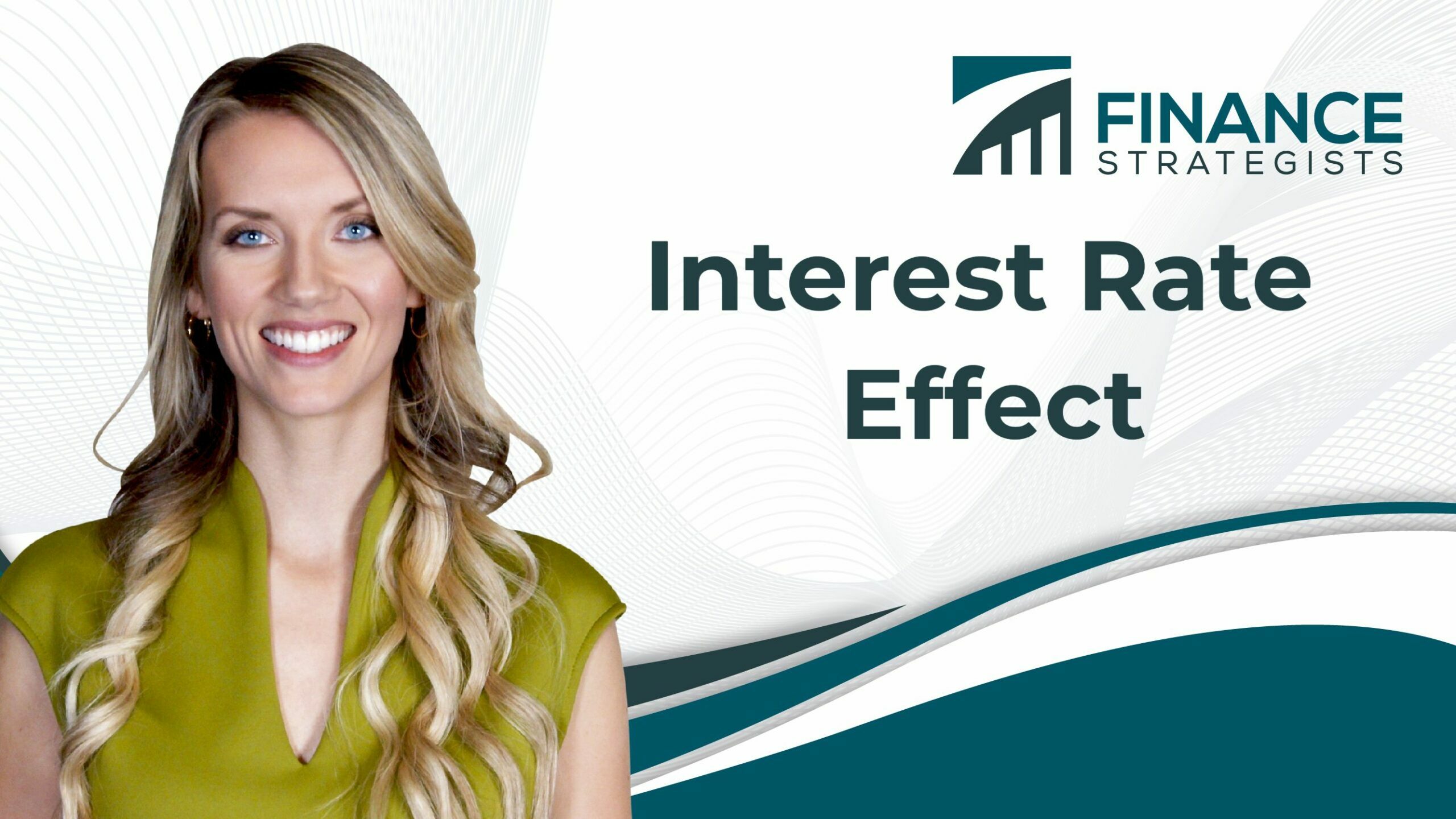 ¿Qué es el efecto de la tasa de interés?