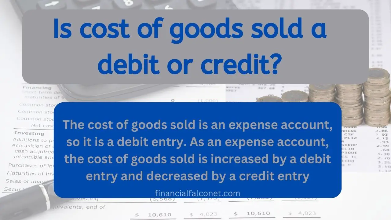 ¿El costo de los bienes vendidos es un débito o un crédito? (Dientes)