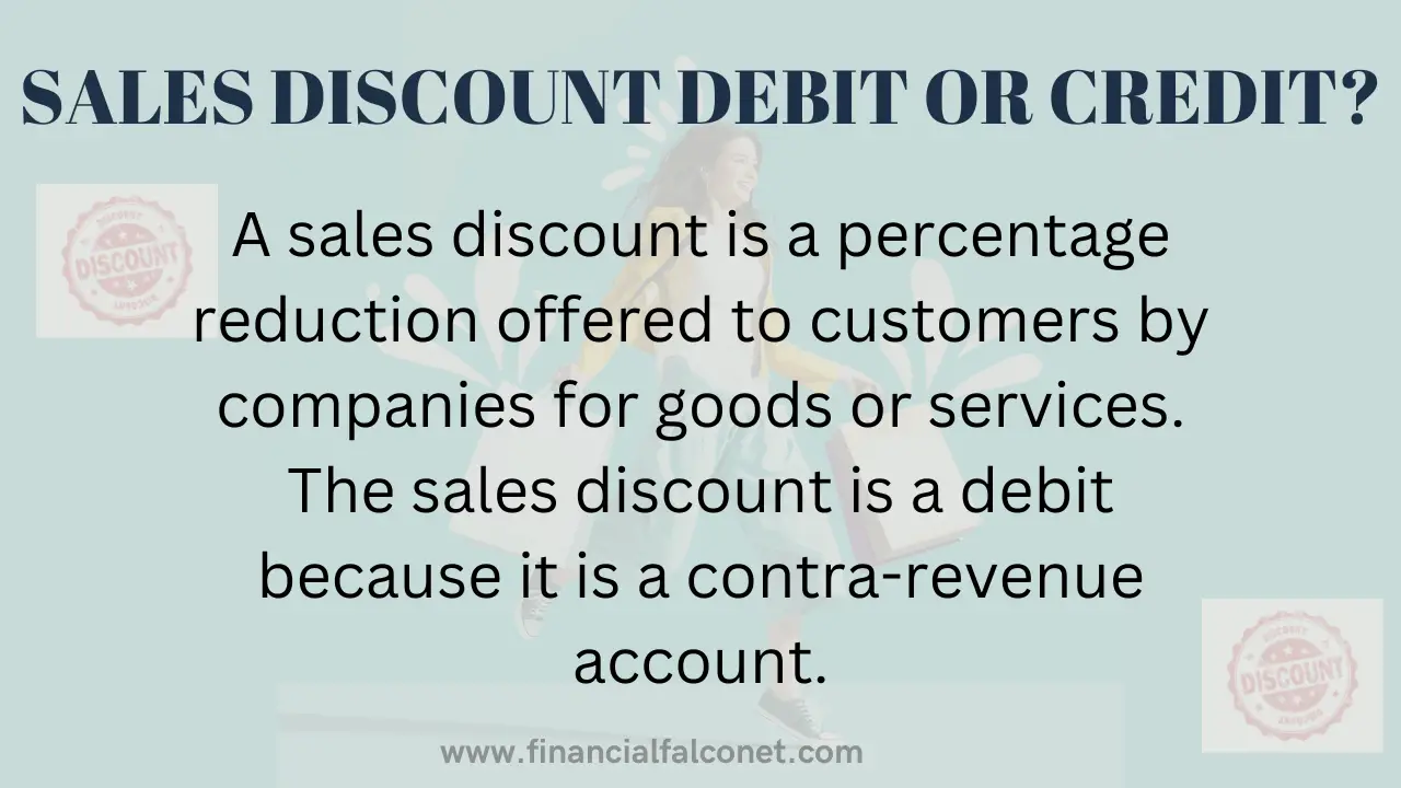¿El descuento de ventas es de débito o crédito?
