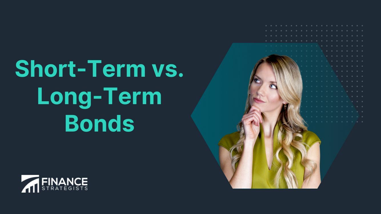 Bonos a corto plazo frente a bonos a largo plazo