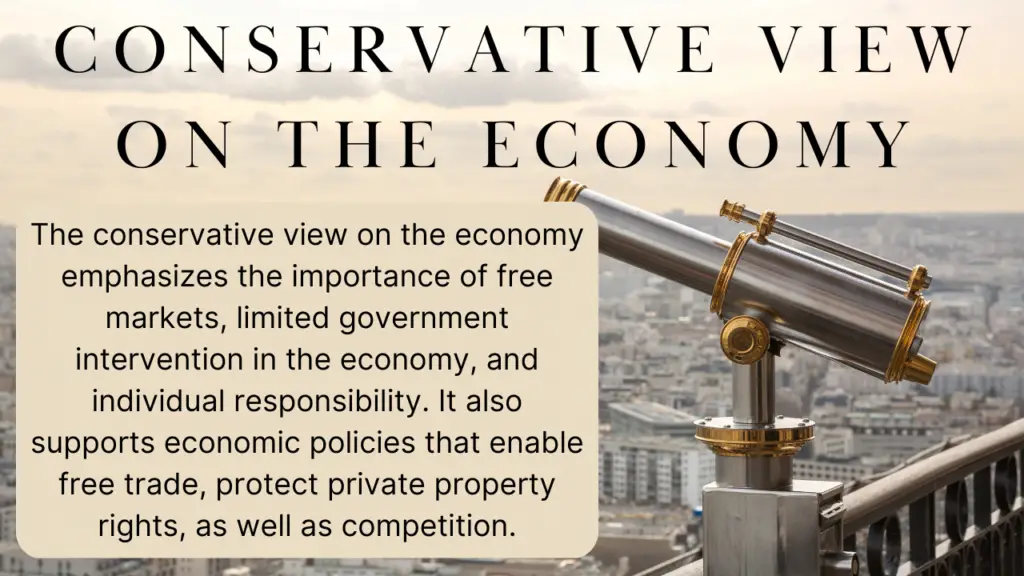 Visión conservadora de la economía.
