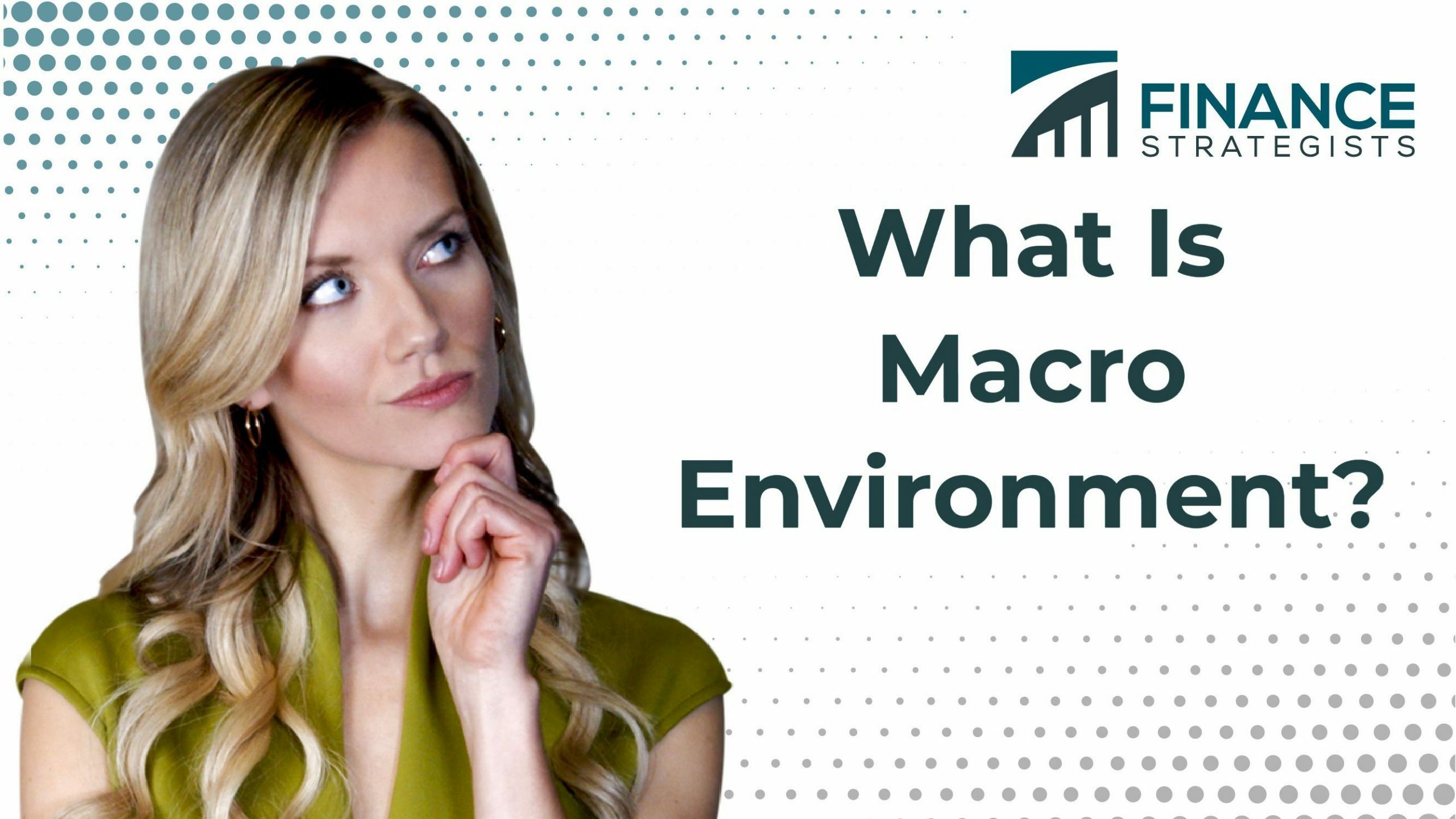¿Qué es un macroentorno?