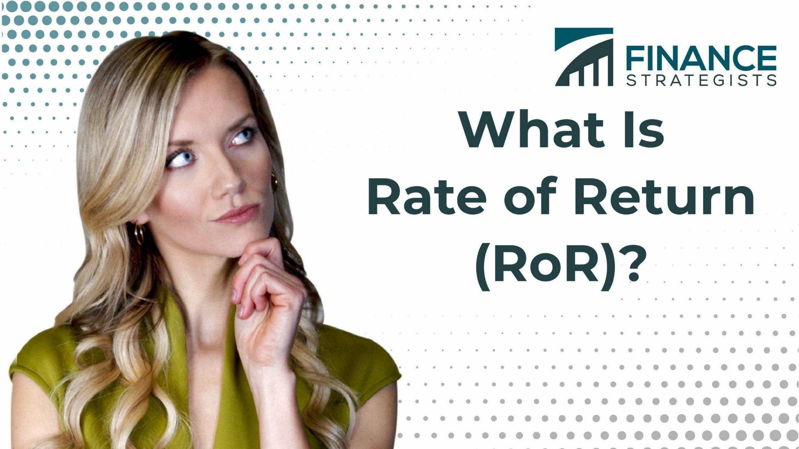 ¿Qué es el retorno de la inversión (RoR)?