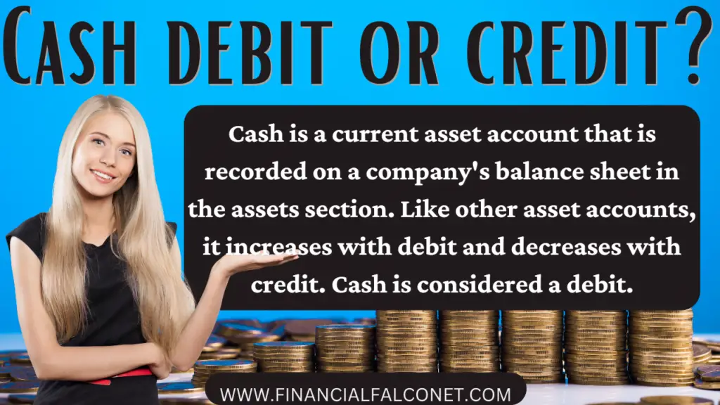 ¿El efectivo es un débito o un crédito?