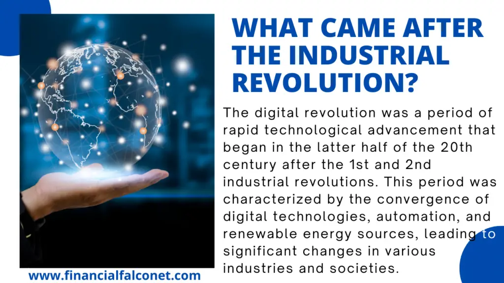 ¿Qué vino después de la revolución industrial?